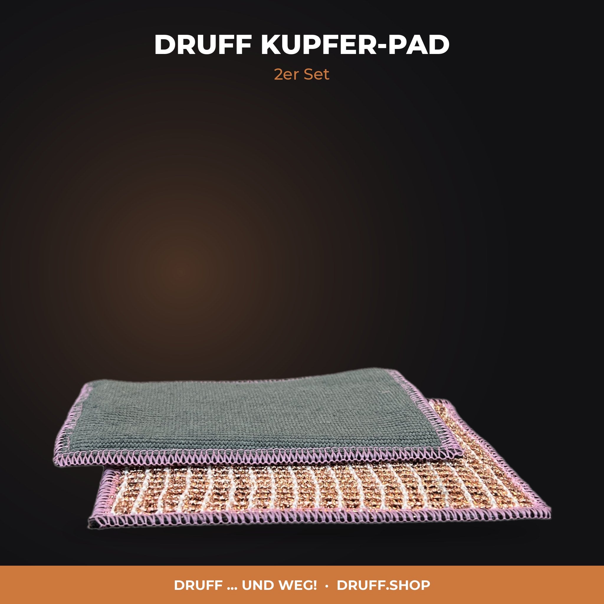 DRUFF KUPFER-PAD – 2er Set