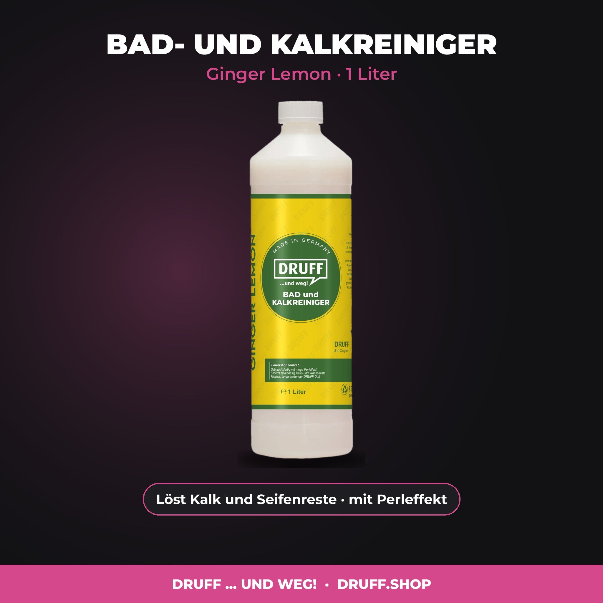 DRUFF Bad- und Kalkreiniger Ginger Lemon 1 Liter