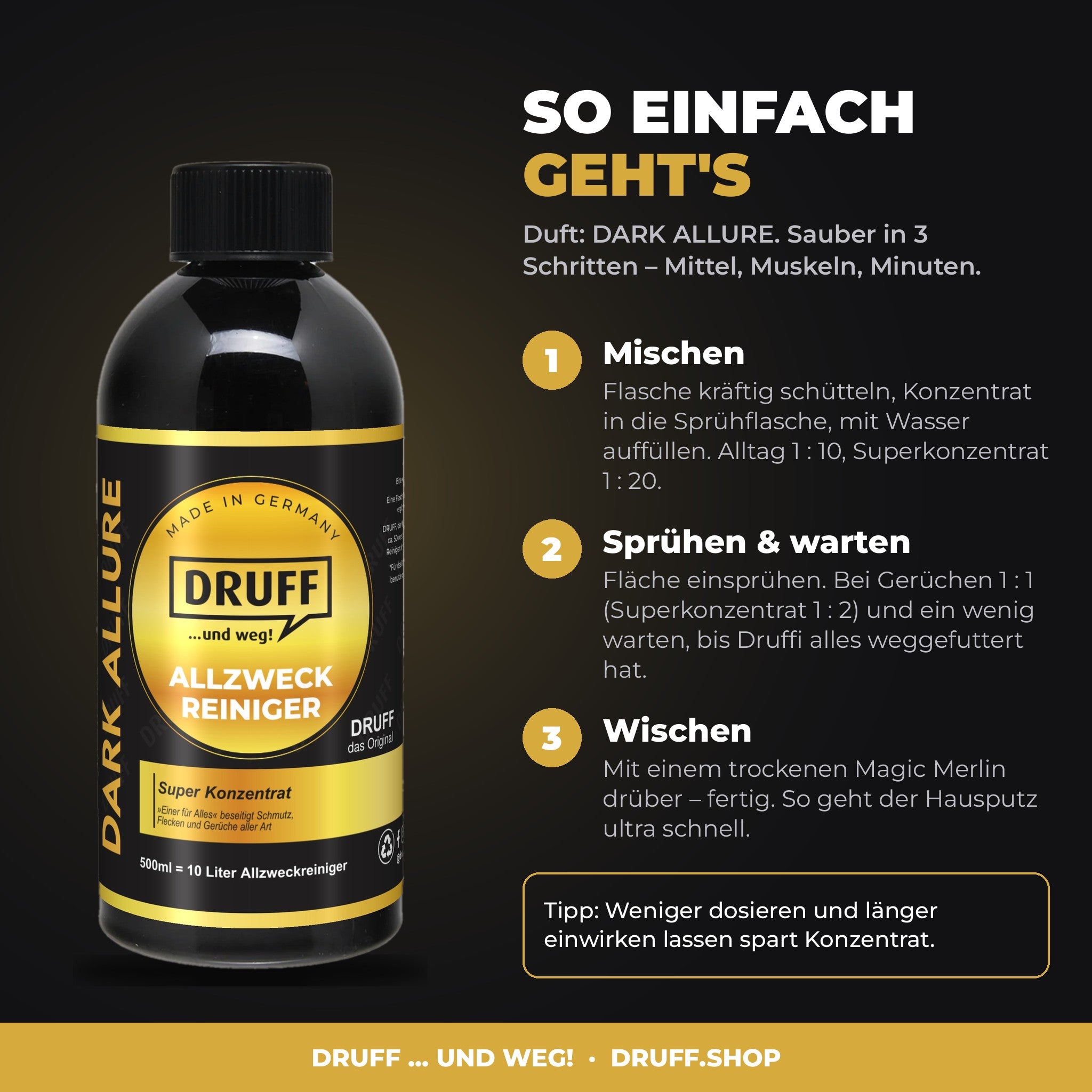 DRUFF Allzweckreiniger DARK ALLURE – Anwendung in 3 Schritten