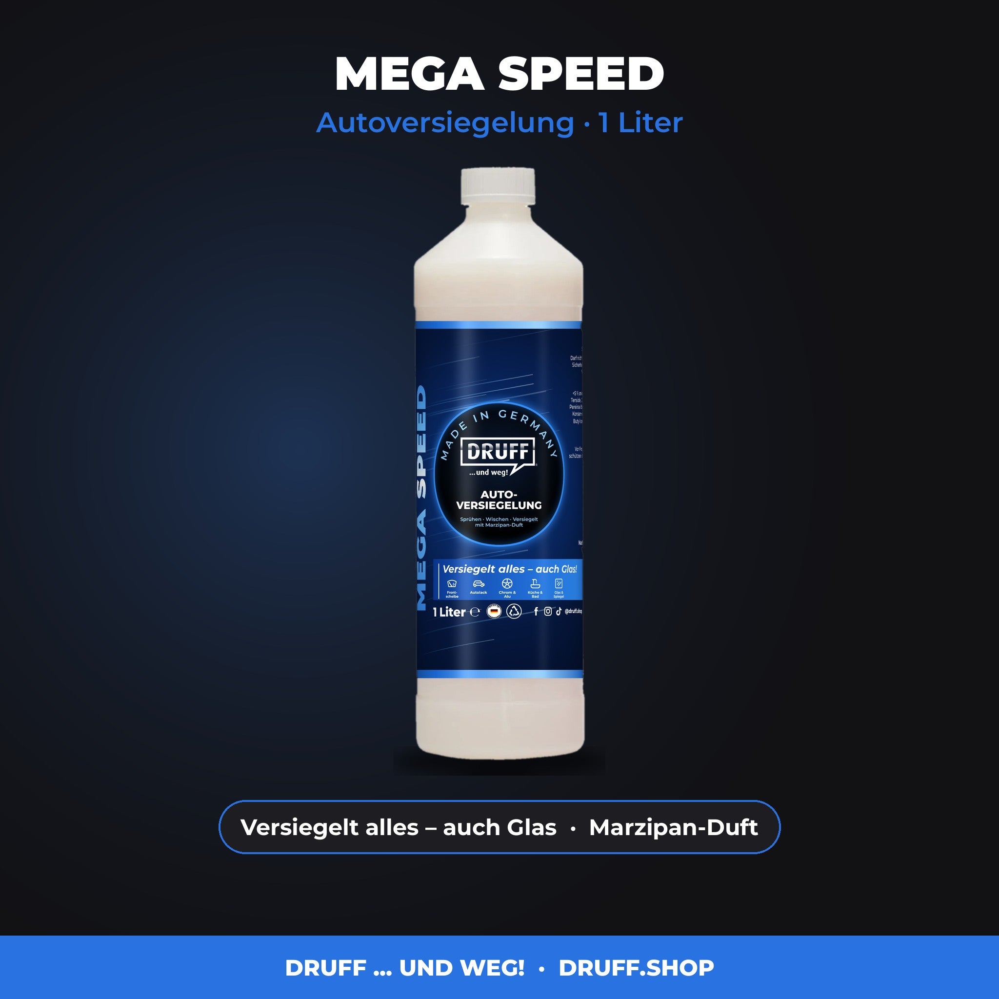 DRUFF MEGA SPEED Autoversiegelung 1 Liter