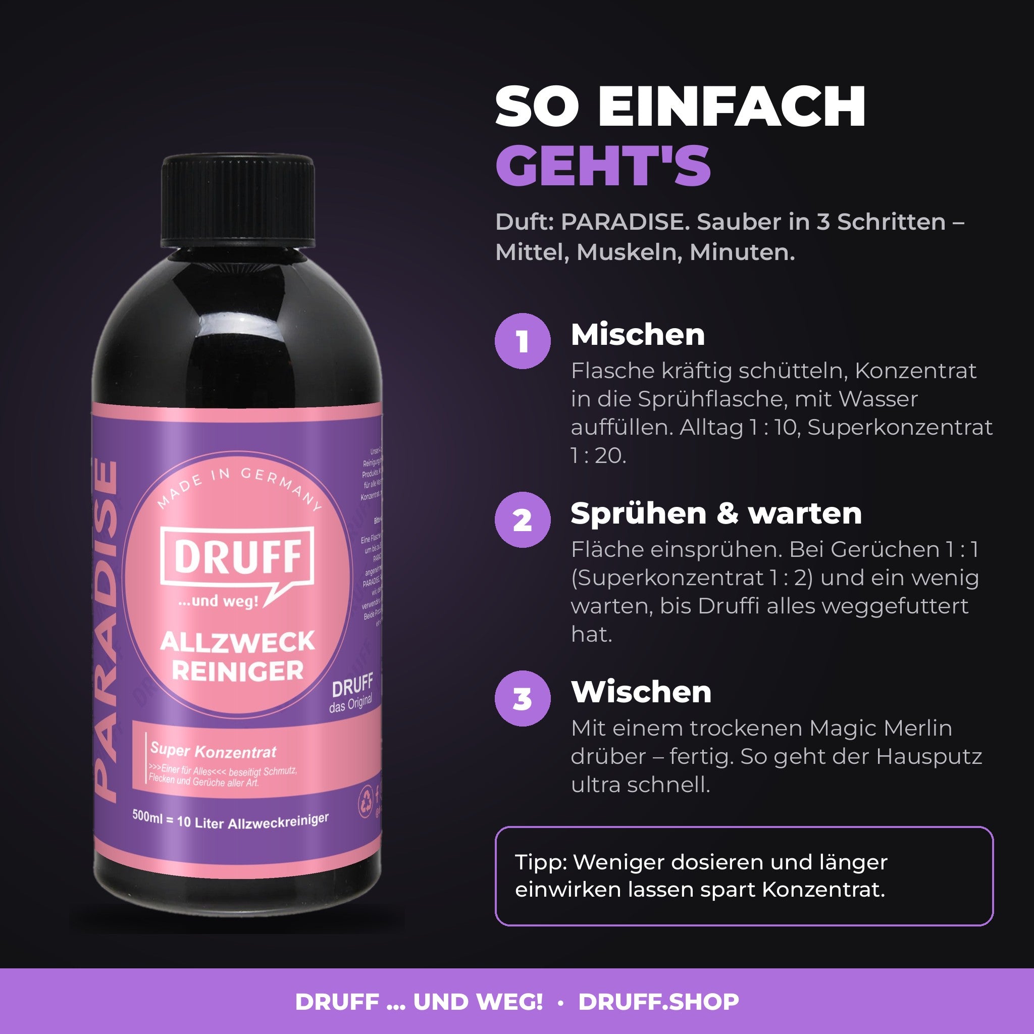DRUFF Allzweckreiniger PARADISE – Anwendung in 3 Schritten