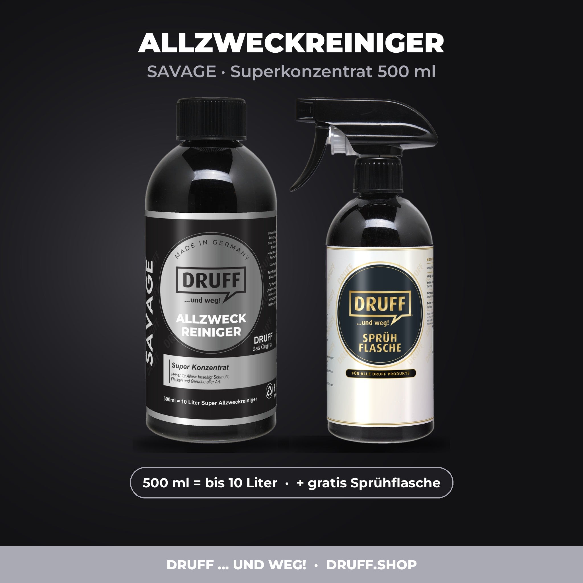 DRUFF Allzweckreiniger SAVAGE Superkonzentrat 500 ml mit Sprühflasche