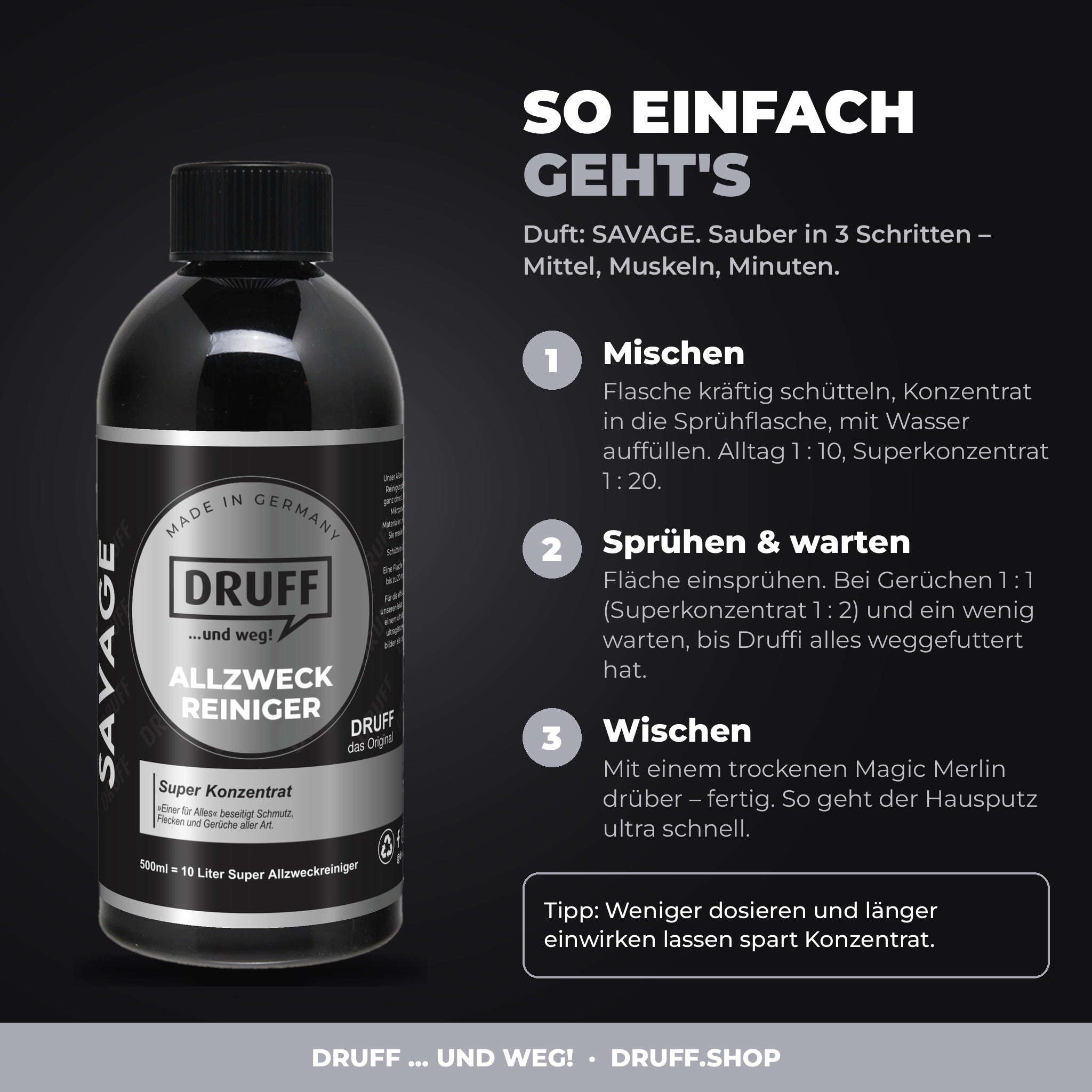 DRUFF Allzweckreiniger SAVAGE – Anwendung in 3 Schritten