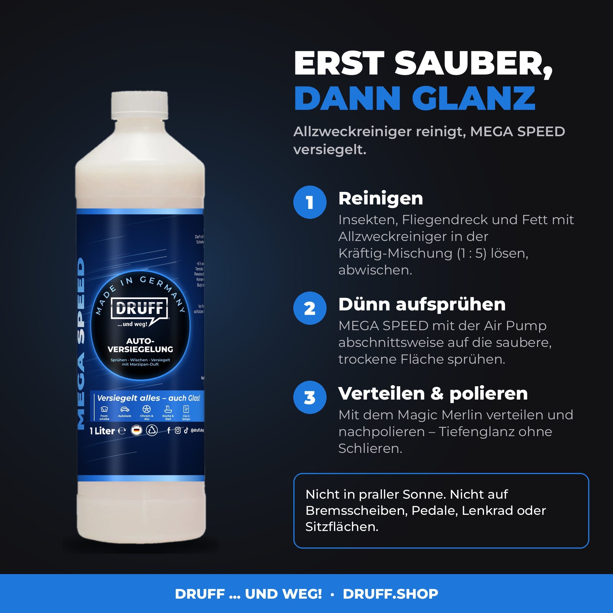 Erst sauber, dann Glanz