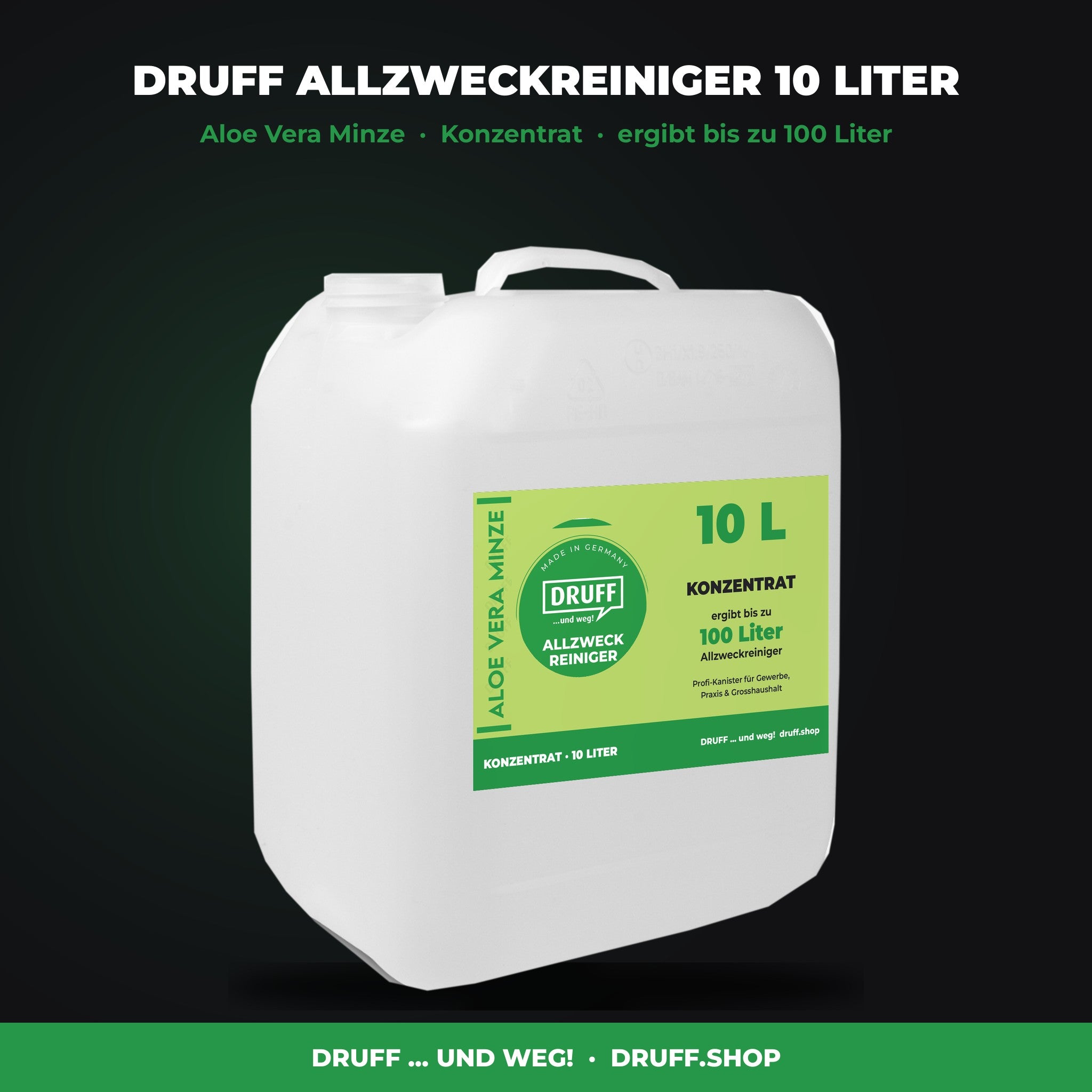 DRUFF Allzweckreiniger 10 Liter Kanister Aloe Vera Minze Konzentrat