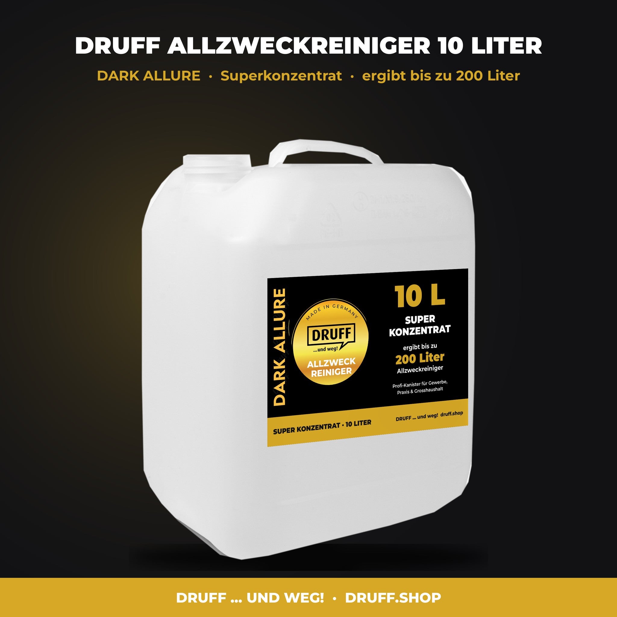 DRUFF Allzweckreiniger 10 Liter Kanister DARK ALLURE Superkonzentrat