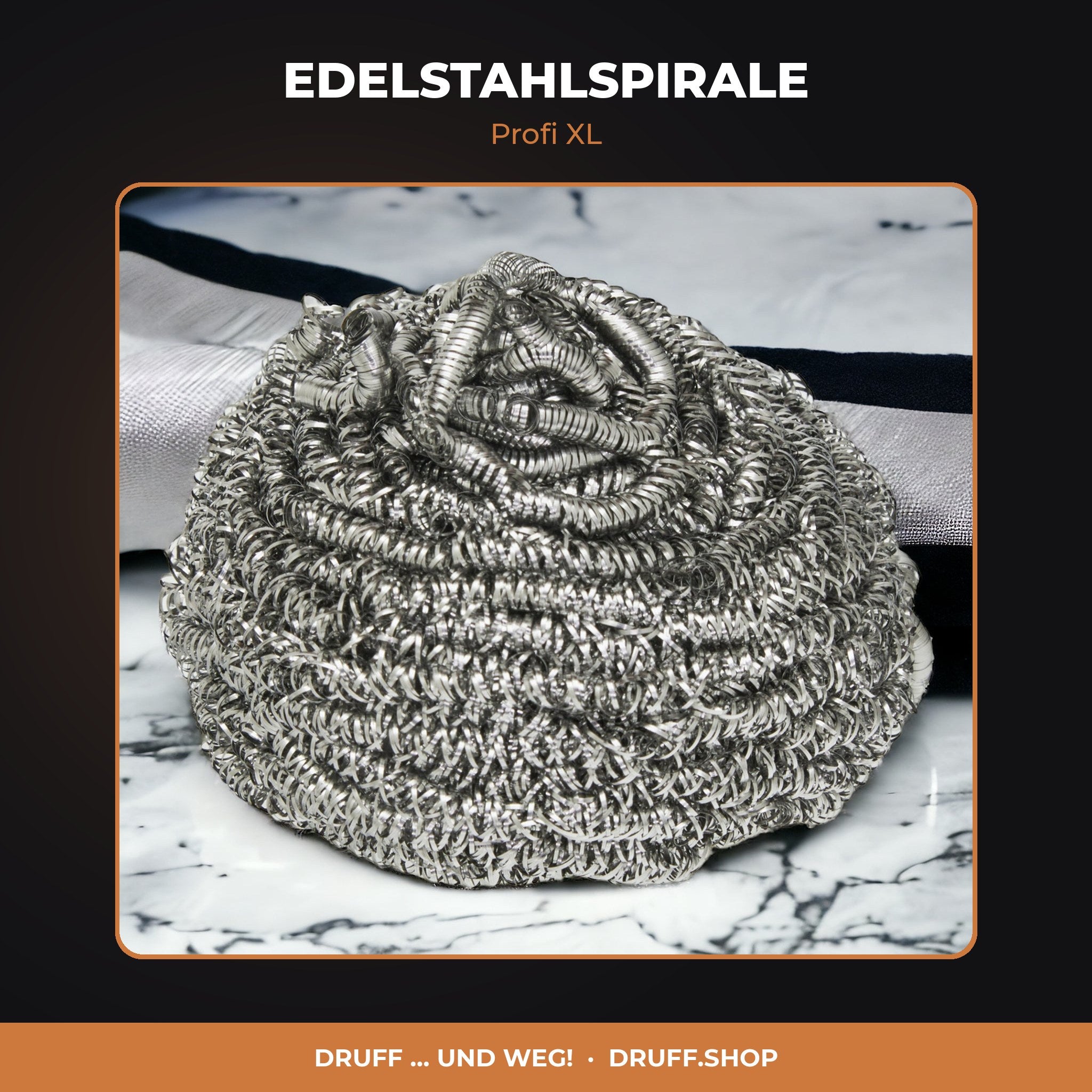 EDELSTAHLSPIRALE – Profi XL